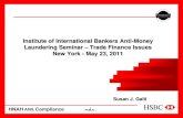 Institute of International Bankers Anti-Money Laundering ......BMPE schemes may manifest themselves through a number of products and in multiple business lines in a U.S. bank: Deposit