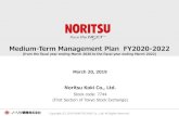 Medium-Term Management Plan FY2020 -2022 - Noritsu€¦ · Copyright (C) 2019 NORITSU KOKI Co., Ltd. All Rights Reserved. 9 Prospects for Each Business Segment Manufacturing Discovery