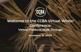 Welcome to the CCBA Virtual Winter Conference · 2020. 11. 29. · / 4 CCBA Winter Conf. –Deadlines • Friday, Nov. 20: Deadline to complete the exhibitor presentation form •