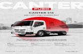 CANTER 515 - Amazon S3...canter 515. 4x2 / city cab / duonic dct. our safest canter ever with aebs, ldws and esp standard class leading tare weight and 30,000km service intervals