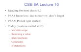 CSE 8A Lecture 10cse8afall.weebly.com/uploads/1/3/4/1/13415552/lec10after...CSE 8A Lecture 10 •Reading for next class: 6.3 •PSA4 Interview: due tomorrow, don’t forget •PSA5: