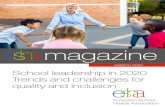 MARCH 2020 School leadership in 2020 Trends and ...ESHA magazine is the official magazine of the European School Heads Association, the Association for school leaders in Europe. ESHA