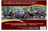 Life Skills Empowerment Program Provided y Faith ommunities...“The LSEP program has become my family and my place of peace. I have been through a lot, and have held on to my anger.