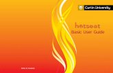 Hotseat Basic User Guide - Curtin University · HOT THOUGHTS - organises posts by number of votes DEEP THOUGHTS - organises posts by number of replies 5. Create “Favourites” using