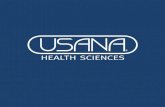 Mission - somos.usana.com...USANA Health Sciences is one of America’s leading companies in the field of health and nutrition. USANA helps improve the lives of thousands of people