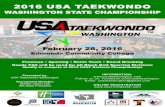 2016 USA TAEKWONDO - WordPress.com · 2015. 12. 23. · Dear Taekwondo Family, Welcome to the 2016 USAT Washington State Championship. I applaud all the athletes for all their accomplishments.