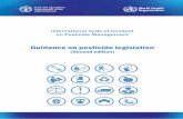 Guidance on pesticide legislationFood and Agriculture Organization of the United Nations World Health Organization Rome, 2020 International Code of Conduct on Pesticide Management