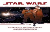 ESCAPE FROM SMUGGLER’S HOLD - WordPress.com · 2019. 6. 30. · Escape from Smuggler's Hold — 5 skip one Upon entering Smuggler’s Run, Skip One is the thirty-fifth stable asteroid