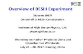 Overview of BESIII Experiment · 2018. 9. 6. · 3 BESIII detector LINAC 2004: started BEPCII upgrade, BESIII construction 2008: test run 2009 - now: BESIII physics run Beijing Electron