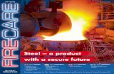 Steel – a product with a secure future€¦ · Customer magazine for Fire Alarm-, Communication- and Security Systems of Schrack Seconet AG Steel ... Sweden’s largest fire alarm