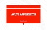 Acute Appendicitis...appendicitis are, in descending order of frequency : 1. acute mesenteric adenitis, 2. no organic pathologic condition, 3. acute pelvic inflammatory disease, 4.
