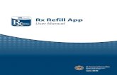 Rx Refill App User Manual - VA MobileU.S. Department of Veterans Affairs | Rx Refill App | User Manual - 5 - Refill VA Prescriptions With the Rx Refill App, requesting a refill of