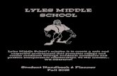 LYLES MIDDLE SCHOOL...complete all assignments in the IBS room with no grading penalty. They will eat lunch in IBS so they may bring a sack They will eat lunch in IBS so they may bring