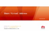 Share Virtual Address...HUAWEI TECHNOLOGIES CO., LTD. Share Virtual Address Yisheng Xie/ xieyisheng1@hauwei.com Bob Liu / liubo95@Huawei.com page 3 What is SVA?(cont.) SVA (Share Virtual