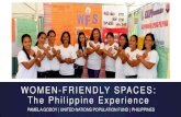 WOMEN-FRIENDLY SPACES: The Philippine Experience€¦ · Women’s Human Rights and Laws protecting women & children from violence Changed mindsets: From “I am just a housewife”