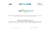 Deliverable D4.3 Session Control and Management - 5G-Xcast5g-xcast.eu/.../uploads/2019/07/5G-Xcast_D4.3_v2.0_web.pdf · 2019. 7. 11. · 2.0 2019/06/04 Baruch Altman Second public
