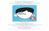 Club Wonder - La Campana Editorial · 2018. 1. 30. · La feina d’estiu del senyor Browne ... Bibliografia ... ISBN 978-84-96735-71-2. Edicions La Campana 2012 9 Club Wonder a l’aula.