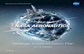 Strategic Implementation Plan · Strategic Implementation Plan (SIP), setting forth a vision for aeronautical research aimed at the next 25 years and beyond based on NASA’s synthesis