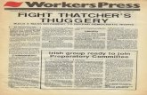 Scanned Image...Z Workers Press Saturday 26 November WEEKLY PAPER OF THE WORKERS REVOLUTIONARY PARTY 20p Number 142 FIGHT THATCHER'S THUGGERY BUILD A MASS MOVEMENT TO DEFEND DEMOCRATIC