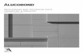 PROCESSING AND TECHNICAL DATA TRANSPORT & INDUSTRY - … · 2018. 10. 5. · Edition 3 ALUCOBOND ® Processing and Technical Data T& I GB 3 ALUCOBOND ® Thickness Standard Unit 3