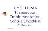 Assessment Tool 12002/09/12  · Assessment Tool 15 Data Input Screen Part A – HIPAA Project Office, Budgets, Resources, Contracts, and Plans 65 Part A 65 1.0 HIPAA Project Office