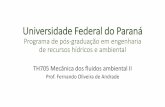 Universidade Federal do Paranápaginapessoal.utfpr.edu.br/.../teaching/files/escalas.pdf · 2020. 11. 12. · Escalas do movimento turbulento •Cascata de energia e hipótese de