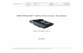 MEITRACK® GPS Personal Tracker€¦ · Track by SMS/GPRS (MEITRACK Protocol) Track on Demand Track by Time Interval Track by Distance Interval Track on Mobile Phone Listen-in (Voice