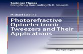 Springer Theses Recognizing Outstanding Ph.D. Research ......In this thesis, Michael Esseling explores for the ﬁrst time photorefractive crystals as the substrate material for opto-electronic