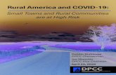 Rural America and COVID-19 - U.S. Senate Democrats Rural...Rural America is not Immune to COVID-19 The COVID-19 pandemic is spreading rapidly through small towns and rural communities.While