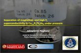 Separation of magnetism and high-Tc superconductivity in ......Separation of magnetism and high-T c superconductivity in Ca 1-x R x Fe 2 As 2 under pressure BNL Fe-Pnictide Workshop