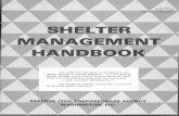 Oak Ridge Associated Universities | ORAUH -16 MARCH 1978 Supersedes 12-66 Edition SHELTER MANAGEMENT HANDBOOK The safety and well-being of the people in this shelter depend on capable