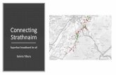 Connecting Strathnairn · 2018. 3. 5. · Almost every postcode in Strathnairn is part of the intervention area Phased project, beginning with extension of fibre networks ... Possible
