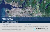 PowerPoint Presentation€¦ · Metro 2050 Engagement Timeline General Public. 14 Next Steps • Correspondence to affected local governments and First Nations • Establish Intergovernmental