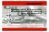 Diproﬁ l Classic Polishing/Filing Machines - DMERUdmeru.com/wp-content/uploads/2017/02/manual-DIPRO... · 2017. 2. 10. · Parts drawing 12-13 Diprofil Classic Machines with Tool