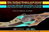 The United States and Israel From Enabler to Strategic Partner!!-ciga...The United States and Israel Amerika Birleşik Devletleri ve İsrail Prof. Dr. Sami A. Al-Arian CIGA CENTER