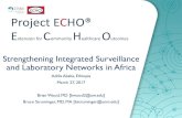 Project ECHO® E C H O - African Union · Tanzania –first lab ECHO for HIV RTQCI (November 2016) Uganda –HIV RTQCI ECHO (March 2017) District/National communities of practice