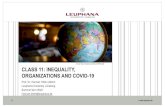 CLASS 11: INEQUALITY, ORGANIZATIONSANDCOVID-19 · 2020. 4. 19. · » CLASS 11: INEQUALITY, ORGANIZATIONSANDCOVID-19 Prof. Dr. Hannah Trittin-Ulbrich LeuphanaUniversity Lüneburg