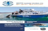 in partnership with WHITE SHARK DIVING CO. · white sharks. Our programme offers a unique opportunity to be involved with groundbreaking research studying great whites, as well as