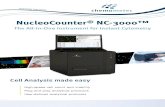 NucleoCounter NC-3000™...• Unlimited software licenses • Free software updates The NC-3000 reduces your running costs and the flexibility of the instrument secures your need