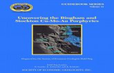 Uncovering the Bingham and Stockton Cu-Mo-Au Porphyries · 2018. 6. 20. · allow access to the Bingham Canyon mine and facilities, Radoslav Kehayov of Kennecott Exploration Company