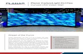 Planar CarbonLight CLI Flex Curved LED Video WallLED Module Diagonal 279.5 mm | 11" LED Module Area.03125 sq m | .33637 sq ft Line Voltage 100~240V AC, 50/60 Hz LED Module Weight 0.099
