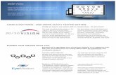 Canela Acuity System Brochure · 2019. 9. 16. · Acuity System integration with other tools in an ofﬁce can save time and money. The digital refractor integration allows the acuity