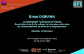 ETUDE DIORAMA - Bordeaux PharmacoEpi · 2019. 8. 8. · Etude DIORAMA 13 Résultats (2) - Caractéristiques des patients TDR Incident TRD episode Recurrent TRD episode All patients