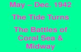 May Dec. 1942 The Tide Turns The Battles of Coral Sea & Midway · 2019. 10. 9. · (M1919 Browning machine gun) 2 x 0.50 cal wing-mounted (M2 Browning machine guns) 1 x 0.50 cal dorsal-mounted