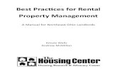 Best Prac ces for Rental Property Management...This manual will help property owners and managers understand the rights and responsibili es regarding their rental property. The goal