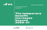 The temporary benefit increases beyond 2020–21 · 2020. 10. 8. · The temporary benefit increases beyond 2020–21 The Institute for Fiscal Studies, October 2020 2 example, a single,