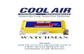WATCHMAN · 2020. 12. 17. · The Cool Air Incorporated WATCHMAN is a 24VDC powered state-of-the-art ammonia leak detector that detects and displays ammonia concentrations of 0 to