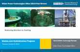 Water Power Technologies Office 2019 Peer Review · 2019. 12. 2. · 1| Program Name or Ancillary Text eere.energy.gov Marine and Hydrokinetics Program Steve DeWitt, Technology Manager