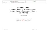 GenICam Standard Features Naming Convention · 2020. 6. 29. · Version 2.6 Standard Features Naming Convention 2020-6-25 Page 1 of 565 GenICam Standard Features Naming Convention