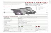 Please keep for further use Designed for colour printing ...CONDOR: for normal to high mounting (3.5 - 6 m) CONDOR XL: for low mounting (2 - 3.5 m) Other use of the device is outside